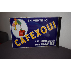 Plaque émaillée double-face   " CAFEXQUI "